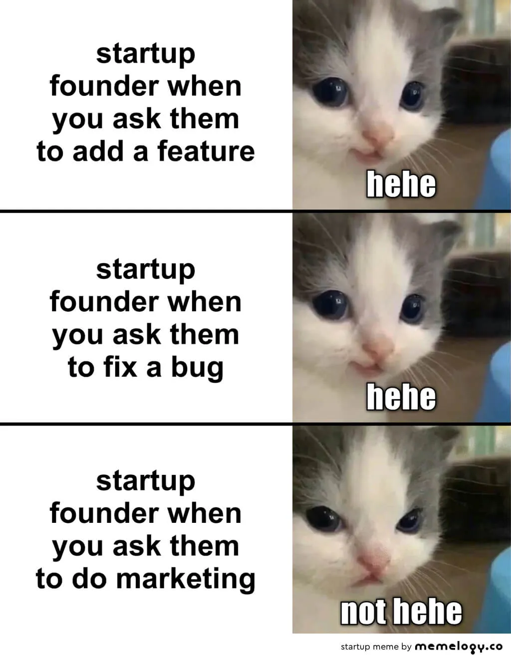 Meme showing startup founder reactions: enthusiastic about adding features and fixing bugs, but reluctant about doing marketing